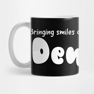 Bringing smiles one tooth at a time dentist design Mug